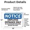 Signmission Employee Entrance Only OSHA Notice Sign, Vinyl Decal, 18in W x 12in L, 2PK OS-2PACK-NS-D-1218-L-15585 - alternate 6